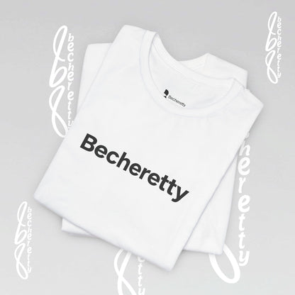 Short Sleeve Tee Becheretty  "Minimalist Design. Maximum Impact" Express Yourself. Casual Wear
