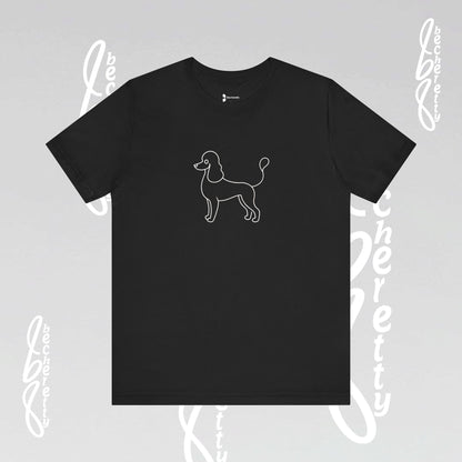 French Poodle T-Shirt Unisex - Becheretty - Casual Wear - Perfect Gift for Poodle's owners