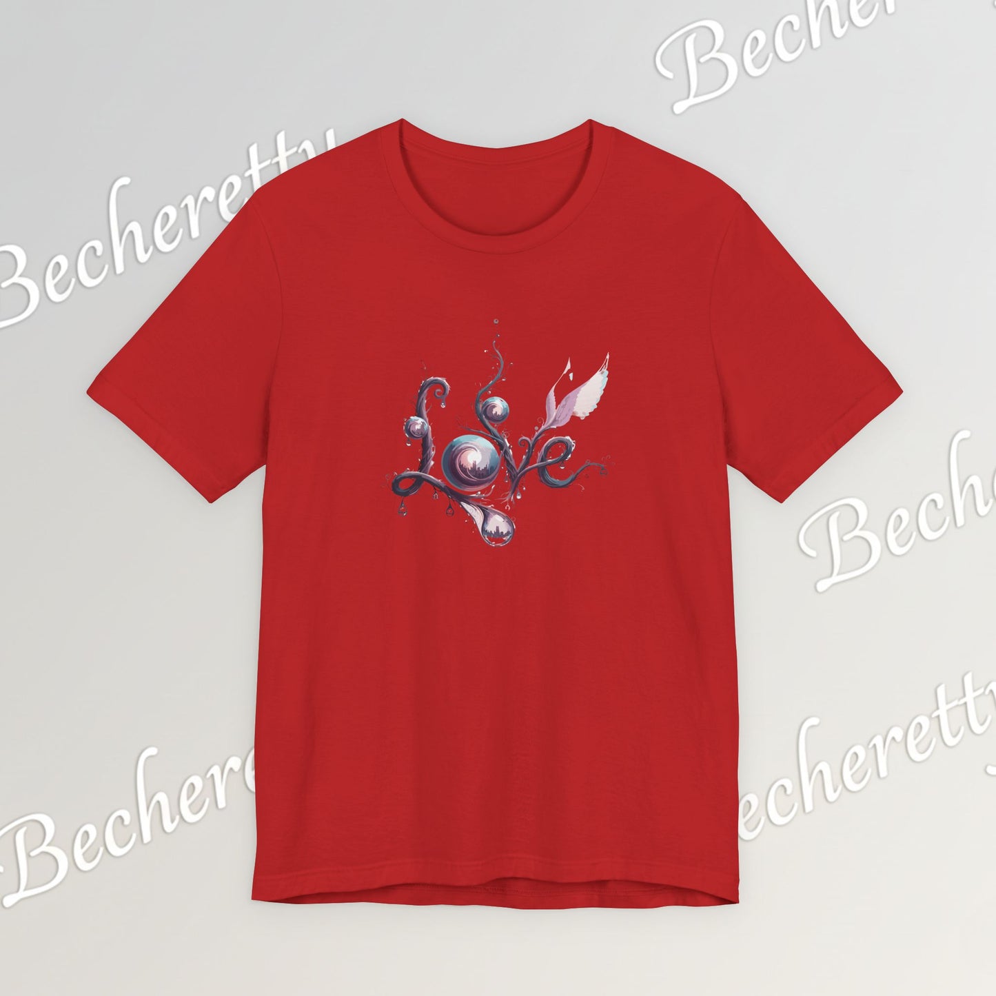Love Script Tee - Romantic Floral Typography T-Shirt - Art Graphic Becheretty - Ideal gift for your loved one