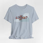 Coffee? Graphic Tee - Art Minimalist Becheretty — Coffee Lover T‑Shirt - Gentle, playful, and a little wry