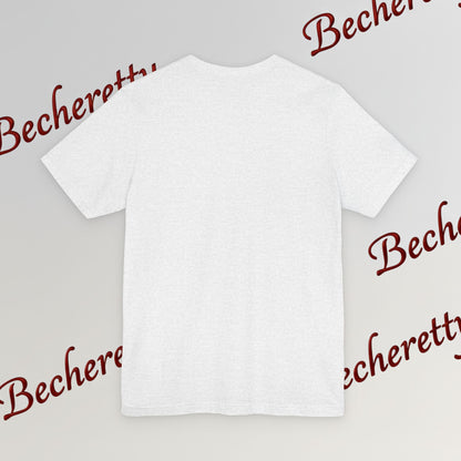 Colorful Becheretty Unisex T-Shirt, Casual Pride Tee - Gift for Friends - Summer Fashion, Everyday Wear