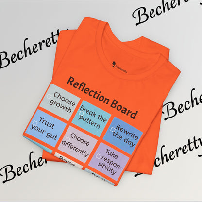 Graphic T-Shirt "Reflection Board"  Art Minimalist Becheretty - Funny Motivational Reminder Tee