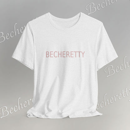 Minimalist Logo Tee Becheretty - Short Sleeve- Casual Style, Unisex - Relaxed Fit Top - Everyday wear