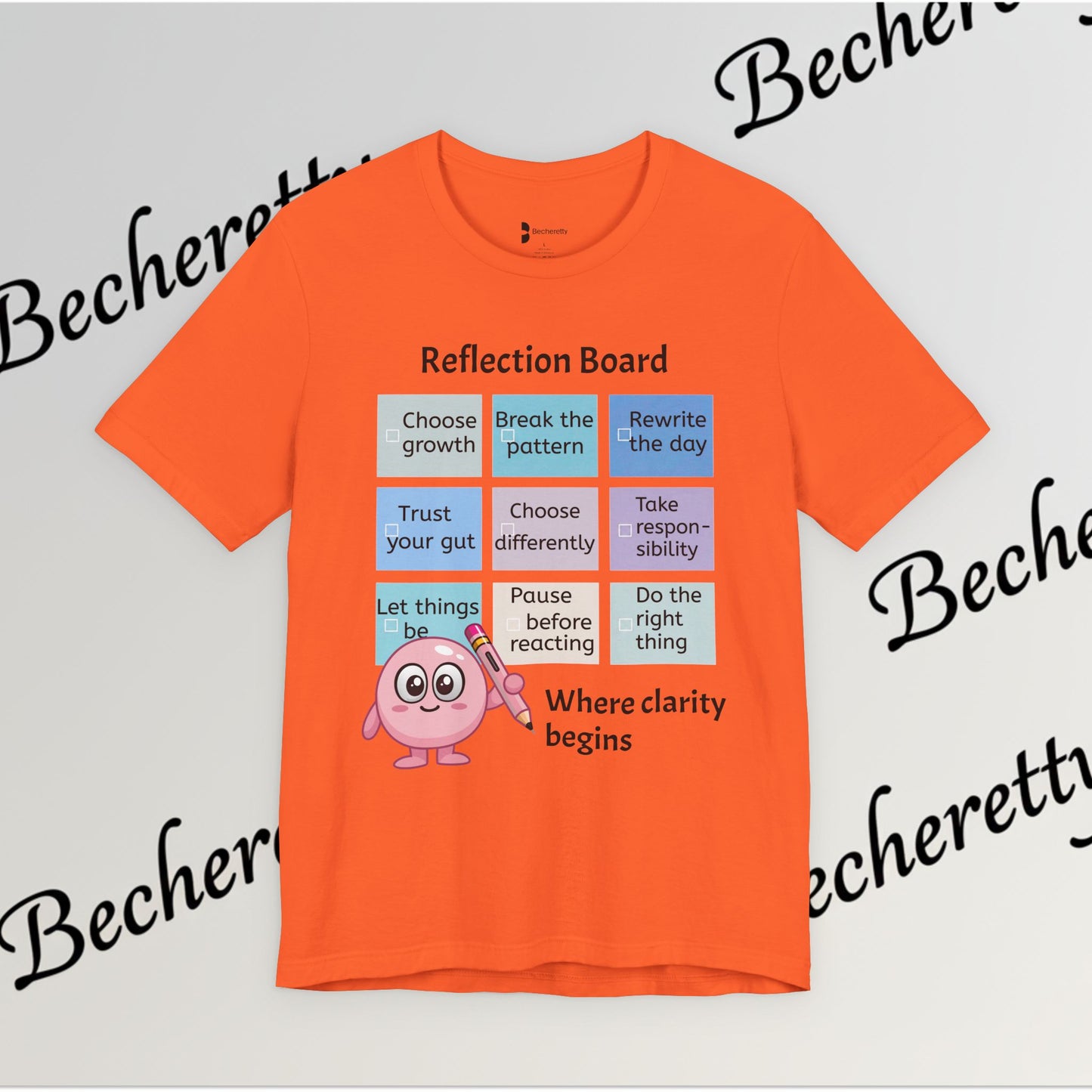 Graphic T-Shirt "Reflection Board"  Art Minimalist Becheretty - Funny Motivational Reminder Tee