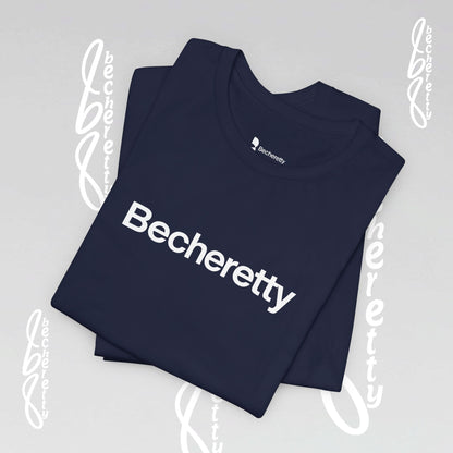 Short Sleeve Tee Becheretty  "Minimalist Design. Maximum Impact" Express Yourself. Casual Wear